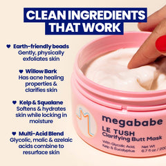 Megababe mask being applied to butt demonstrating targeted clarification benefit
