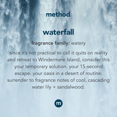 Method Waterfall gel texture swatch showing smooth lather and gentle cleansing benefit