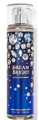 Bath & Body Works Dream Bright front bottle showing label and easy-to-spray nozzle benefit