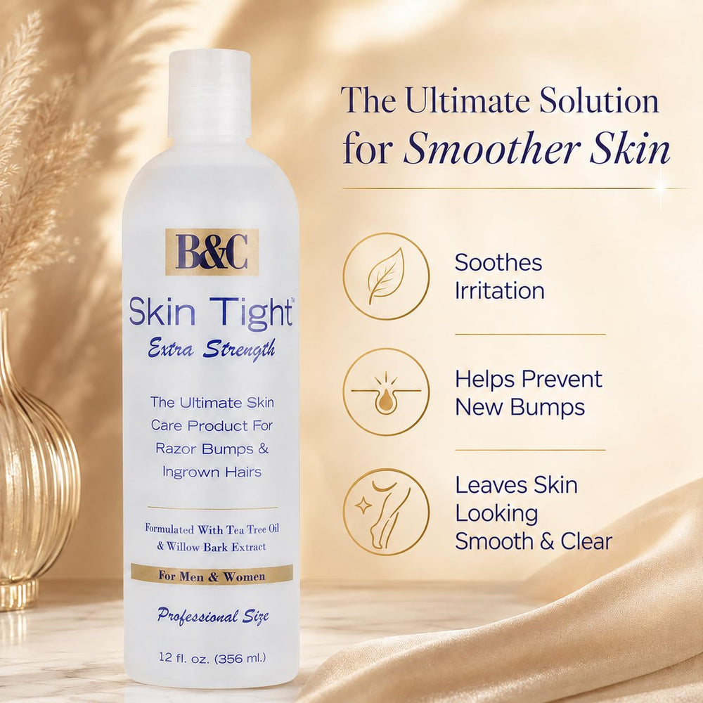 B&C Skin Tight on bathroom vanity suggesting daily grooming routine benefits