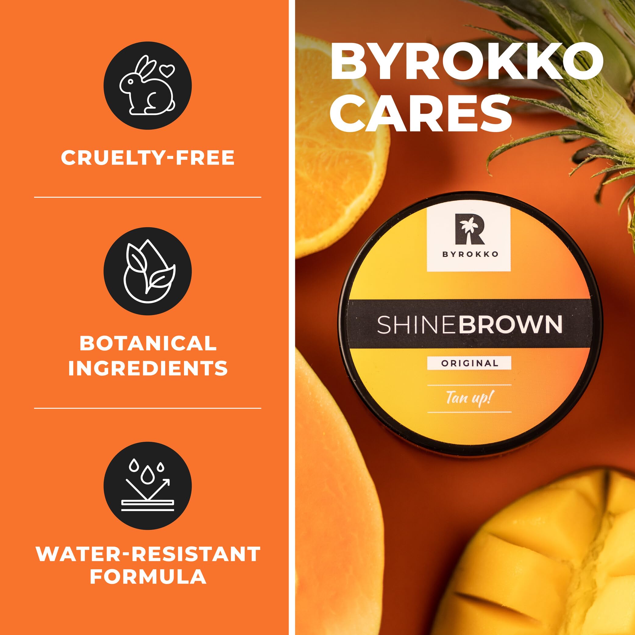 BYROKKO SHINEBROWN water droplets on skin showing water-resistant staying power