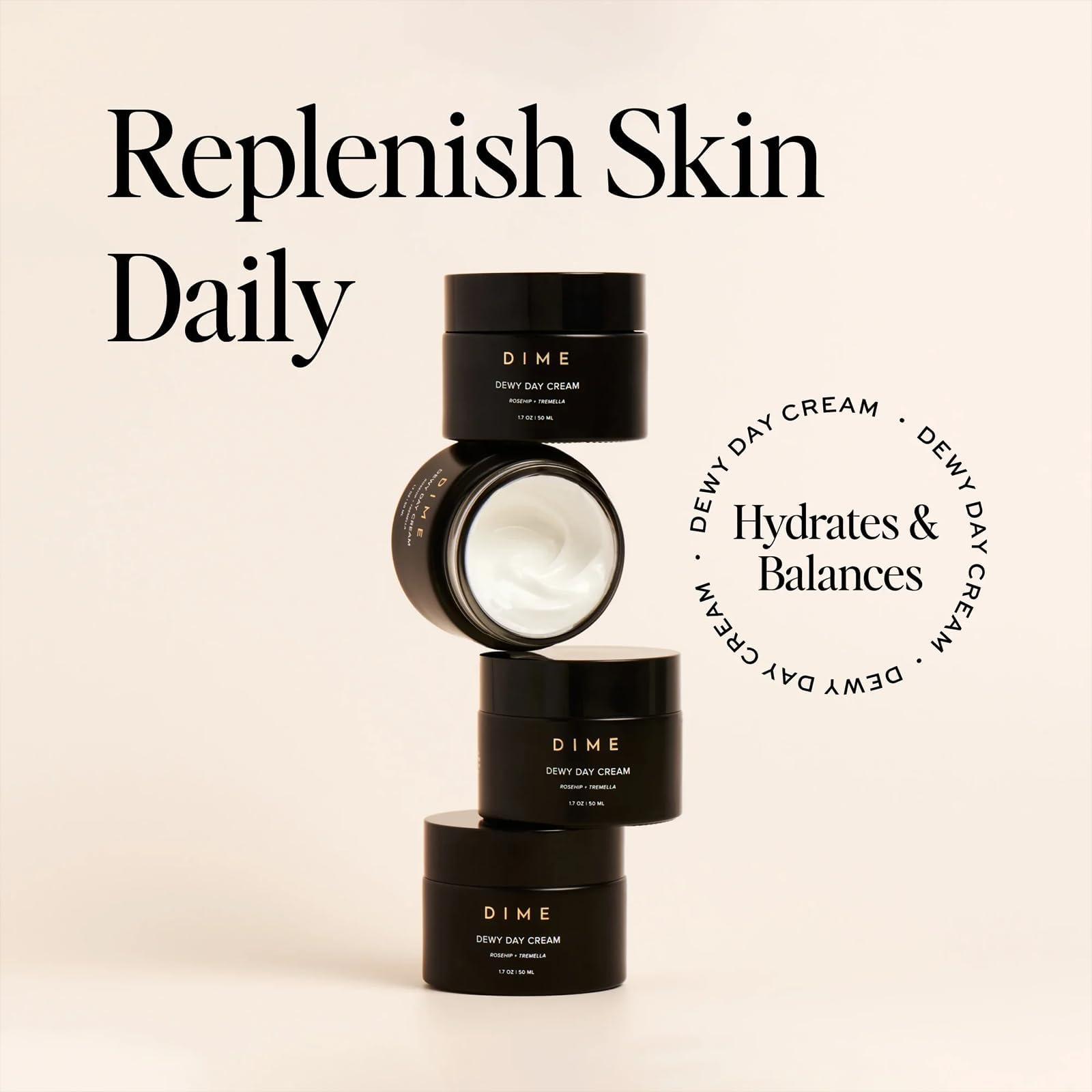 DIME dewy day cream on bathroom counter styled for morning routine benefit