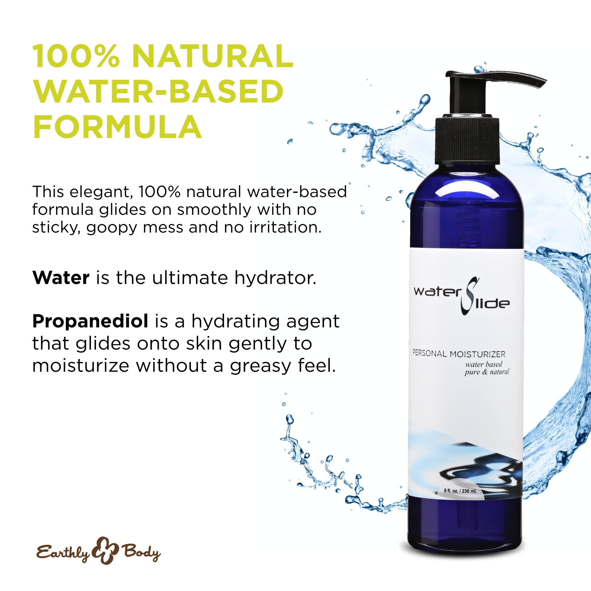 Earthly Body WaterSlide pouring stream illustrating smooth, lightweight glide benefit