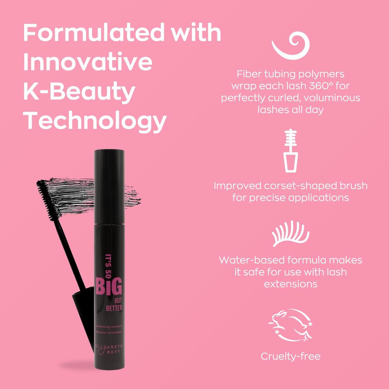 Elizabeth Mott wand and corset-shaped brush showing precise application benefit: even lash coverage