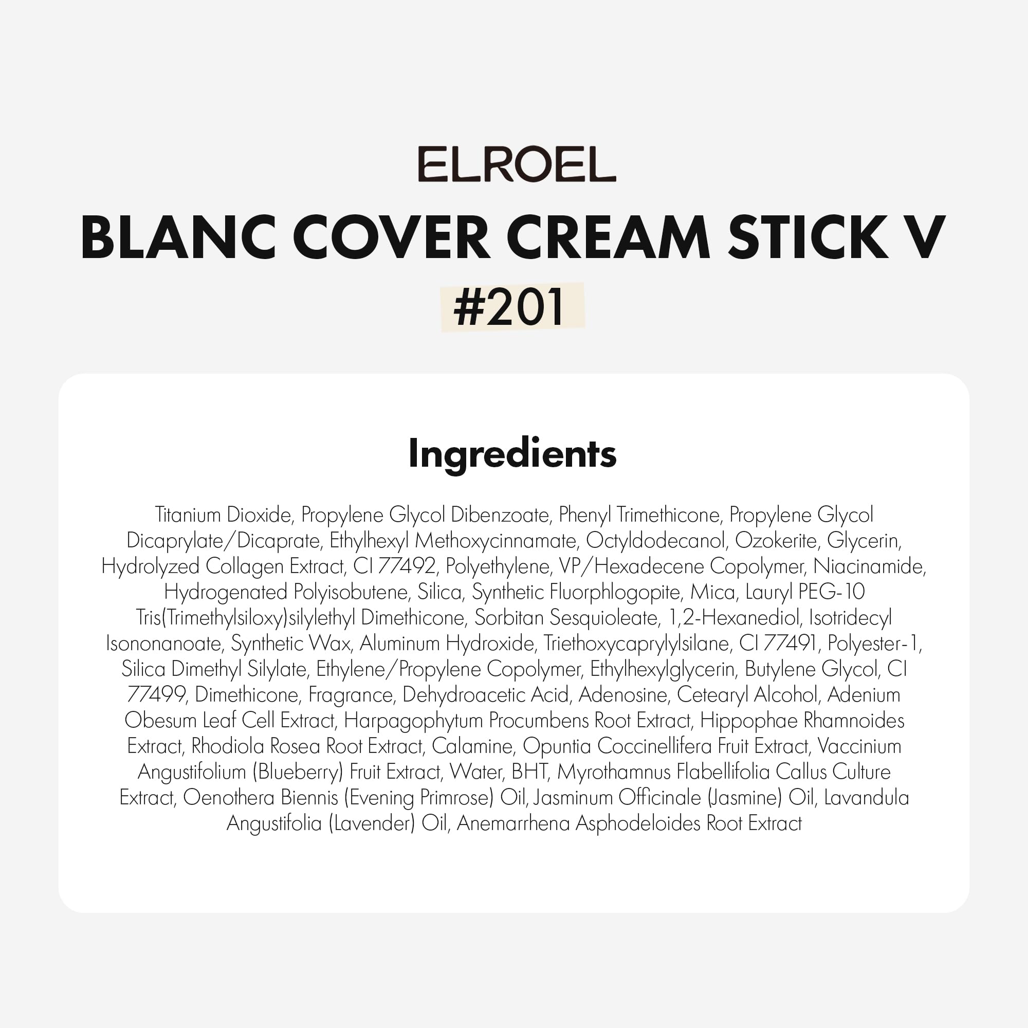 ELROEL product with ingredient callouts illustrating skincare-forward benefits