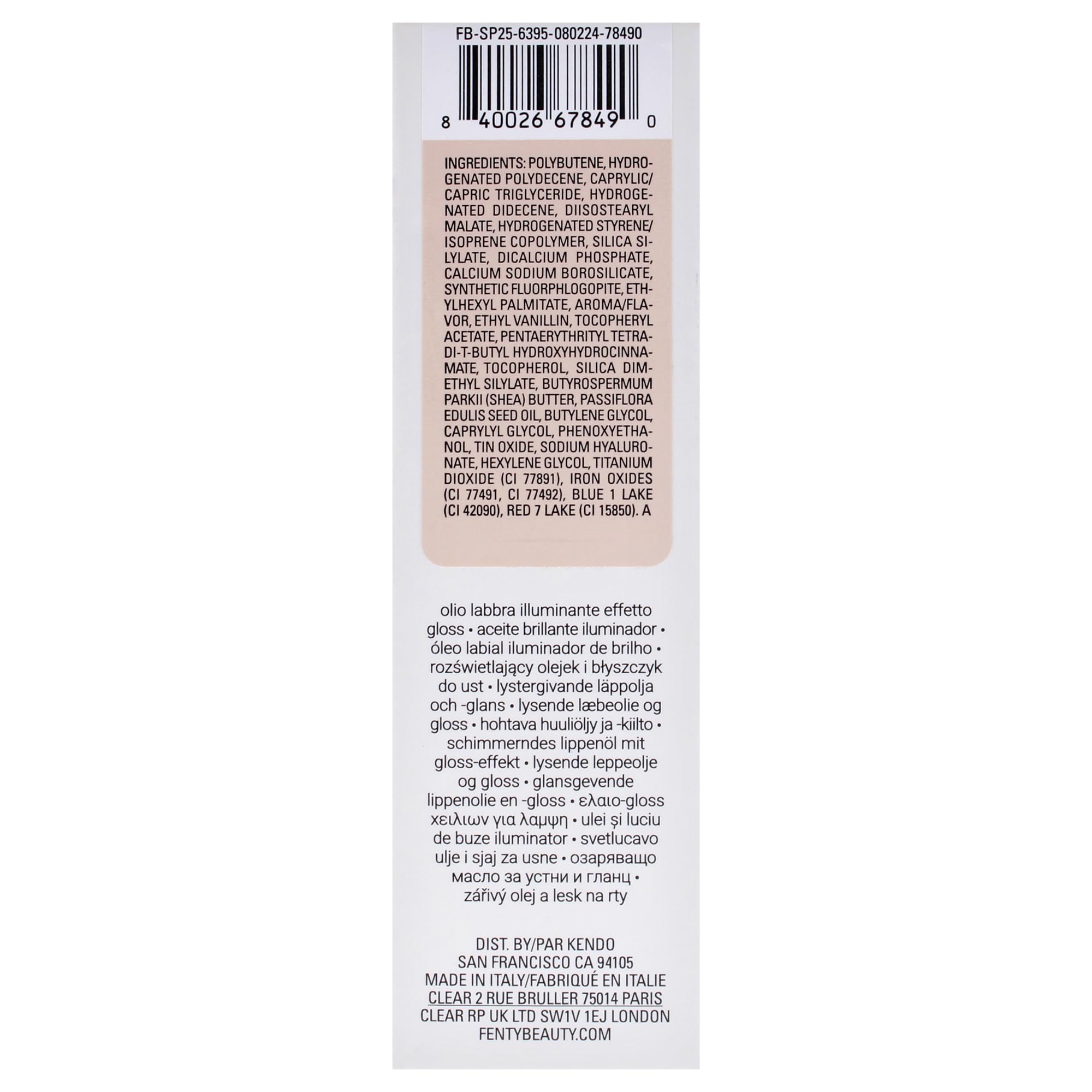 FENTY BEAUTY ingredients label close-up showing nourishing oils for smoothing benefit