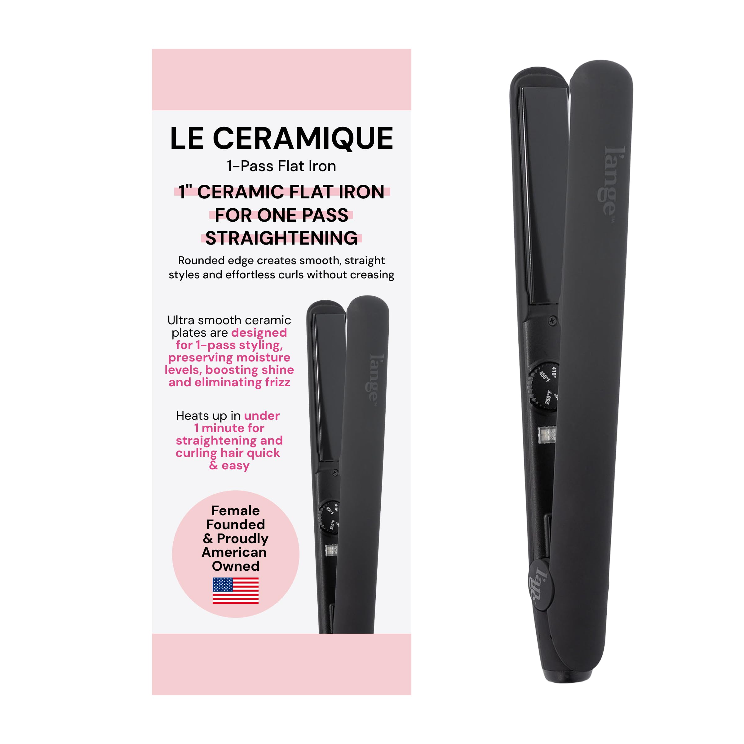 L'ANGE HAIR front view of Le Ceramique iron showing sleek black finish and fast use benefit