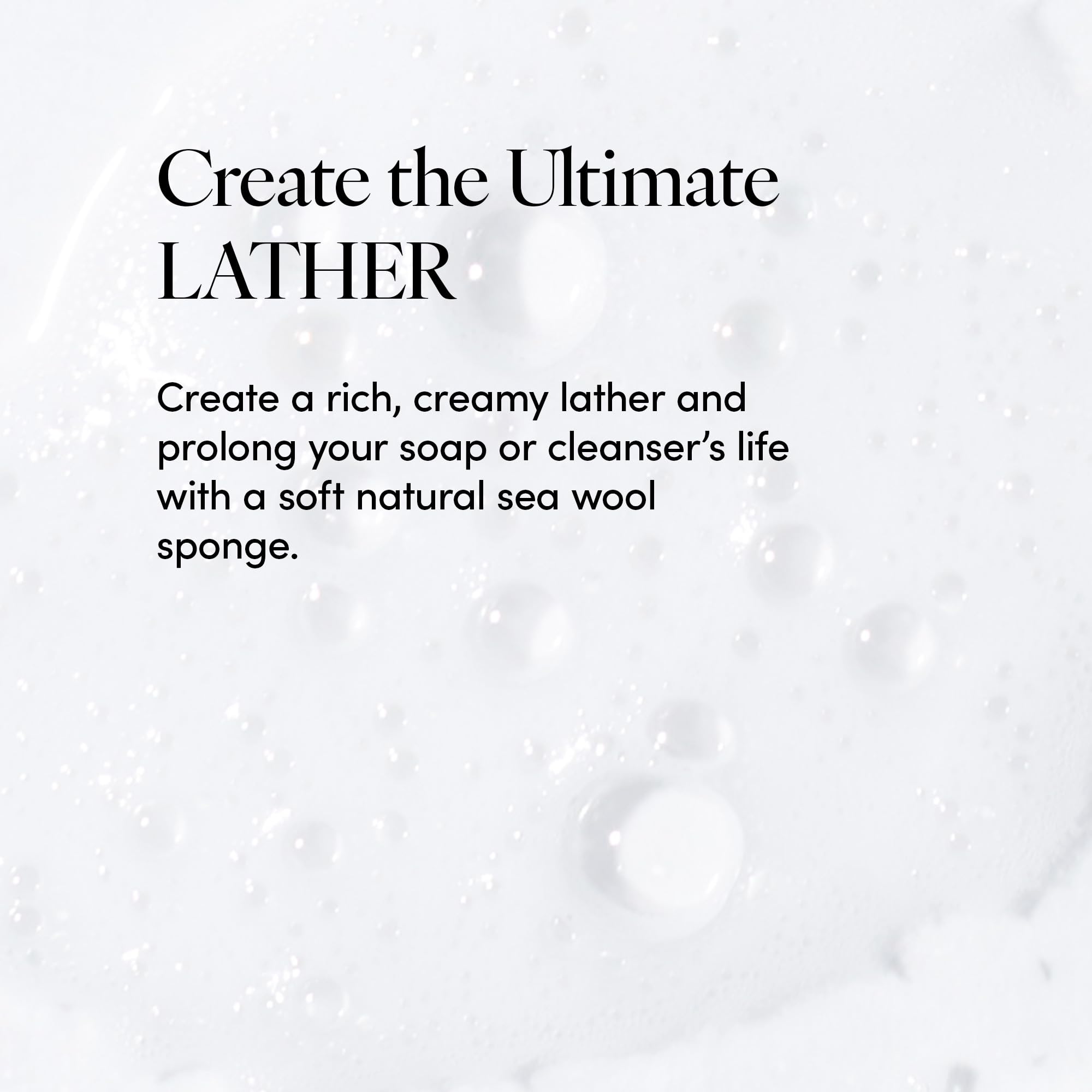 LATHER sponge producing creamy lather with body wash for efficient cleaning