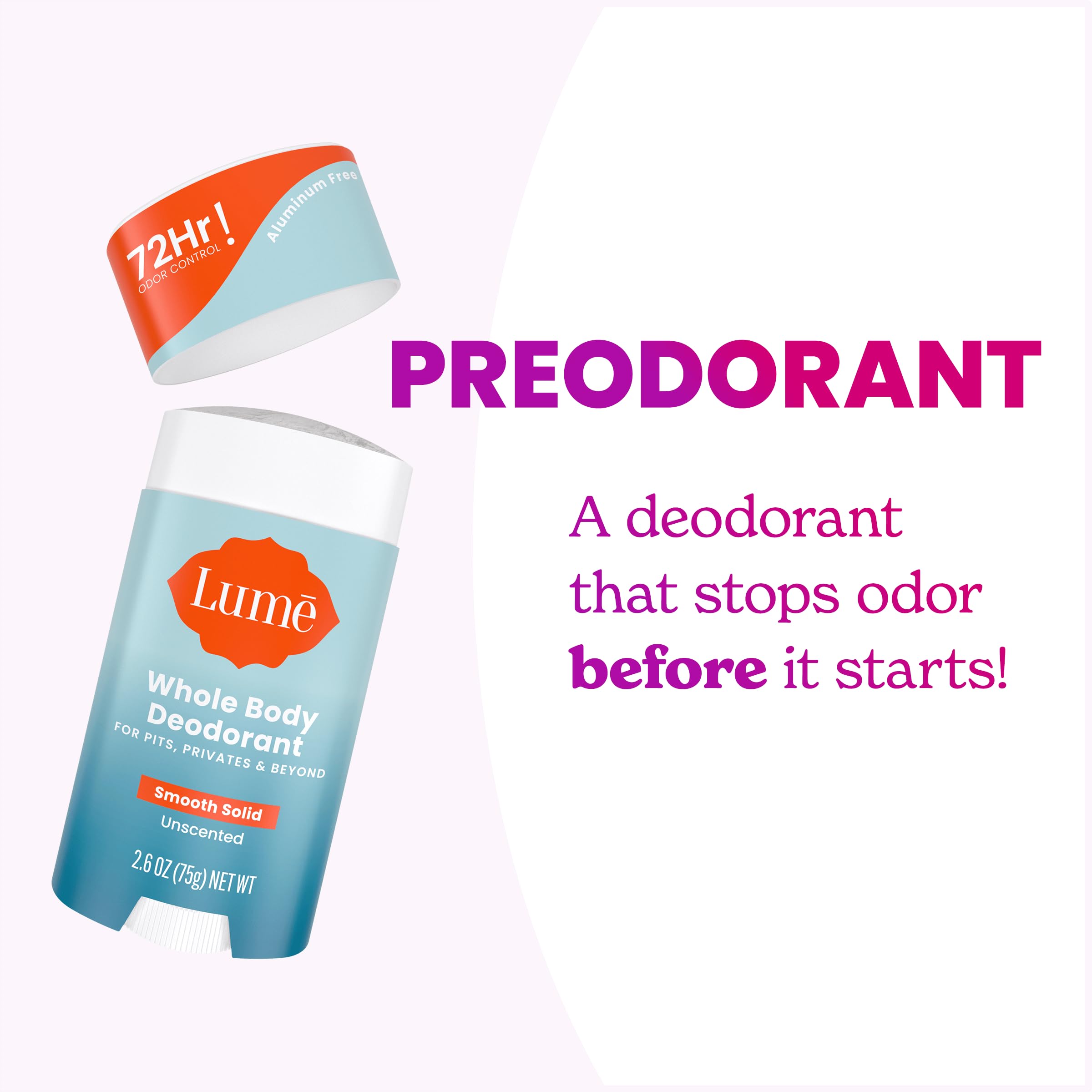 Close-up of Lume label highlighting unscented baking soda–free formulation