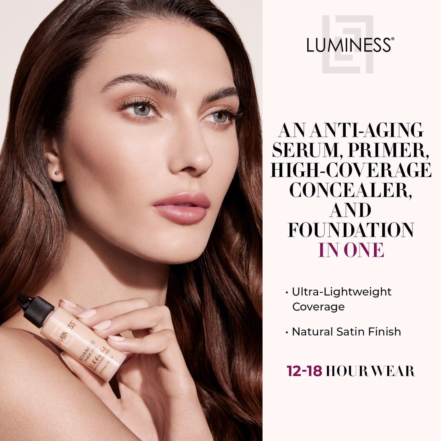 LUMINESS close texture shot highlighting silk formula for a smooth skin finish