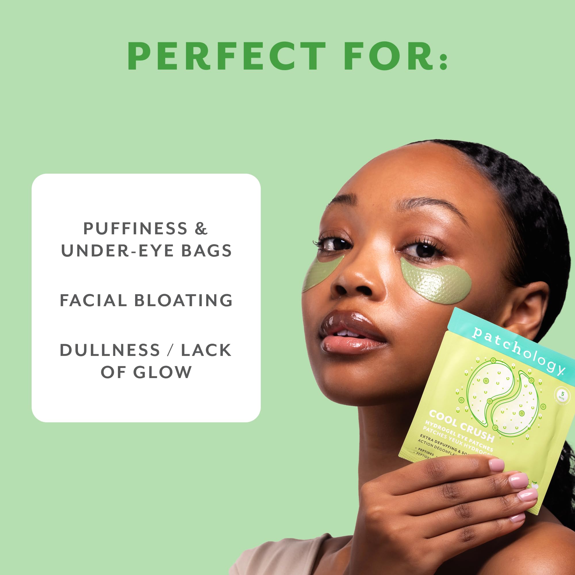 Patchology ingredients display cucumber and caffeine to highlight soothing benefits