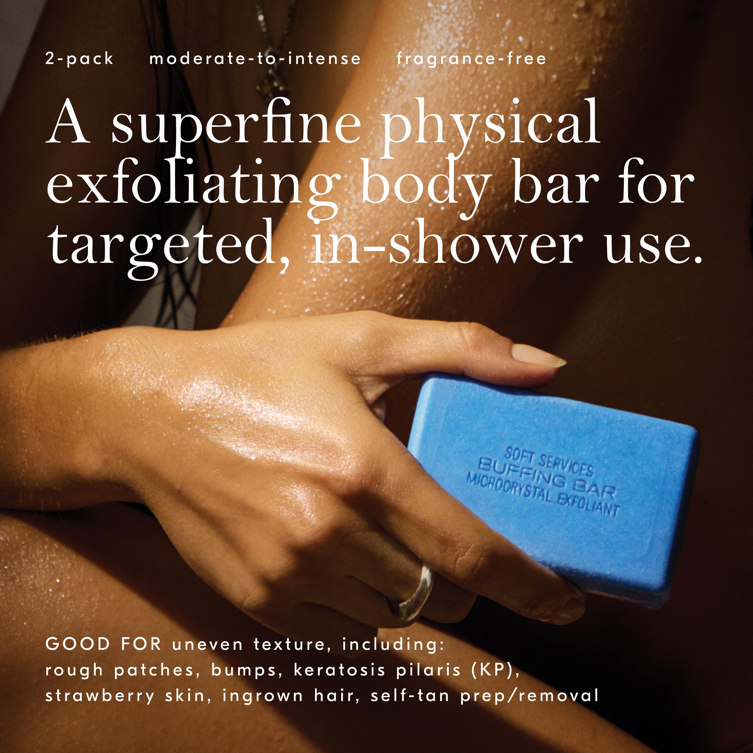 Soft Services Buffing Bar close-up grit texture showing gentle, effective exfoliation