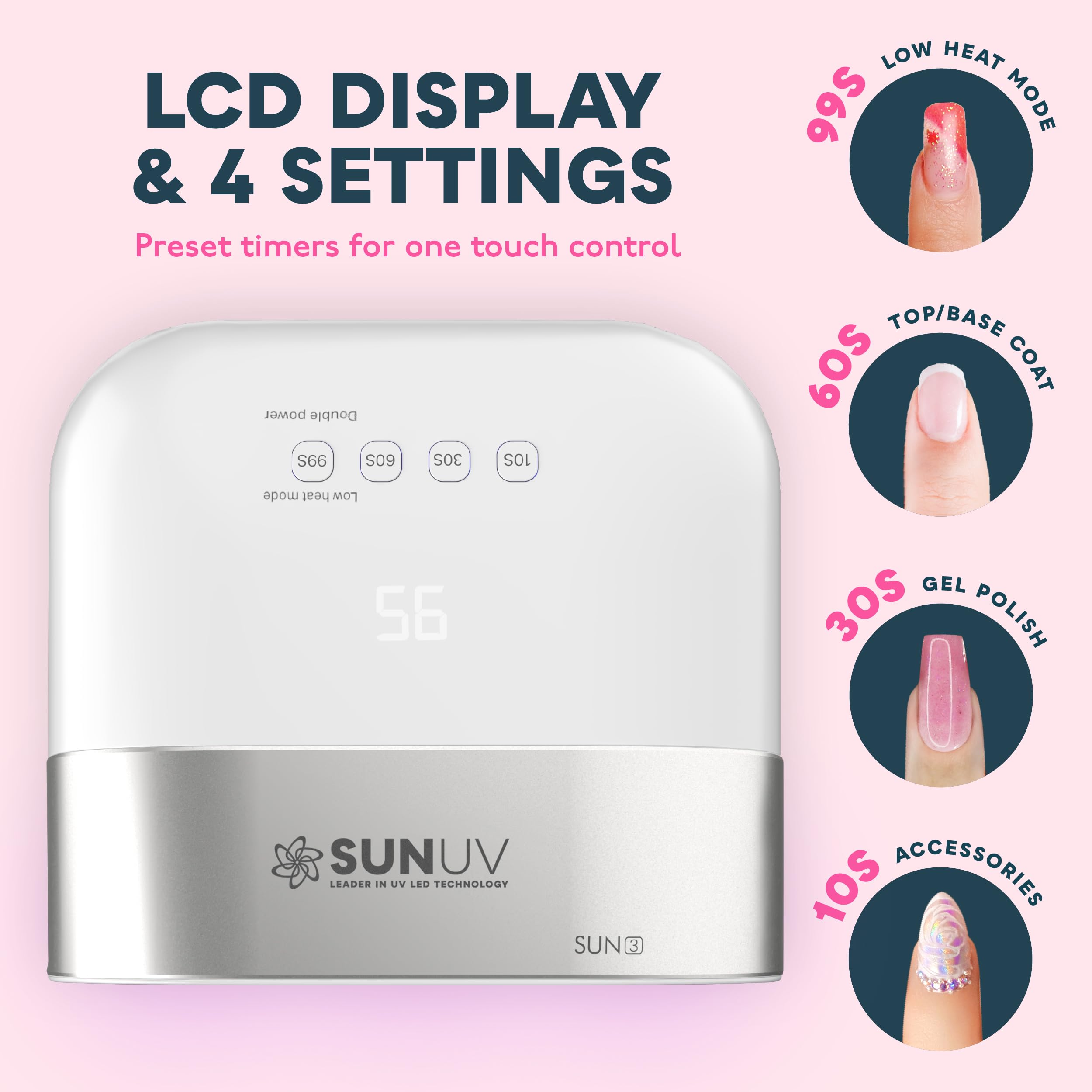 SUNUV SUN3 display showing 99s low heat mode for gentle builder gel cures