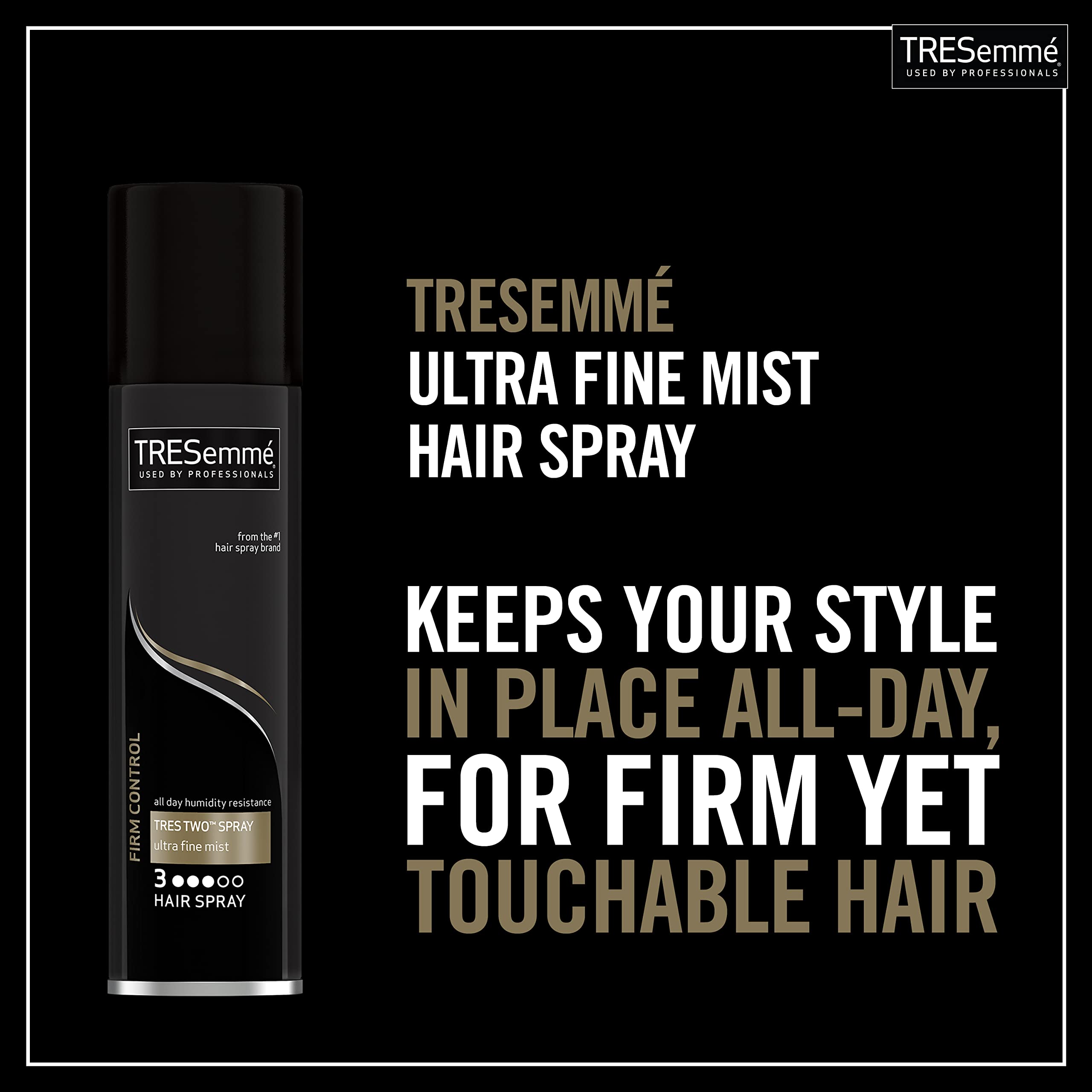 TRESemmé used with brush to smooth flyaways for sleek finish