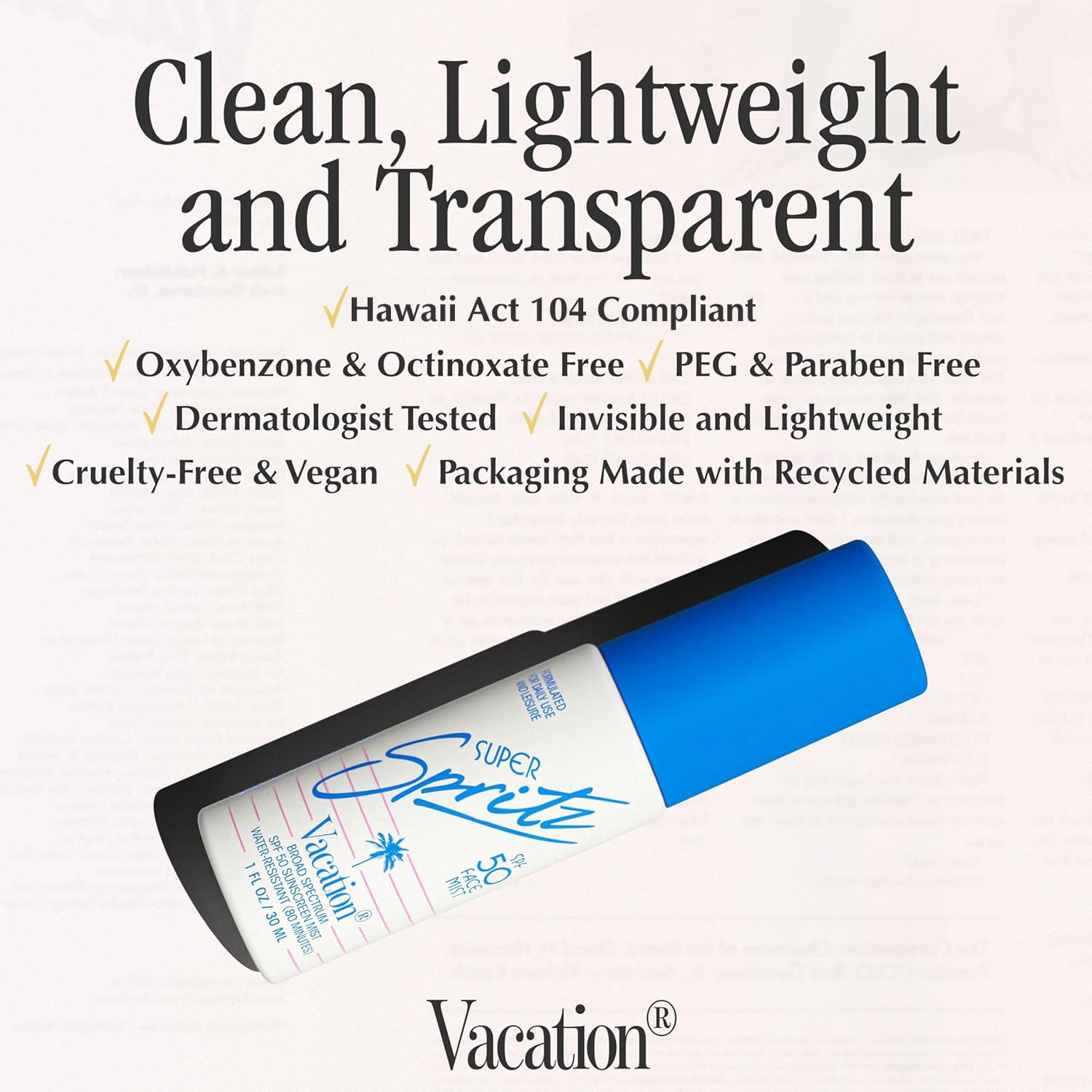 VACATION spray applied over makeup preserving finish and boosting protection