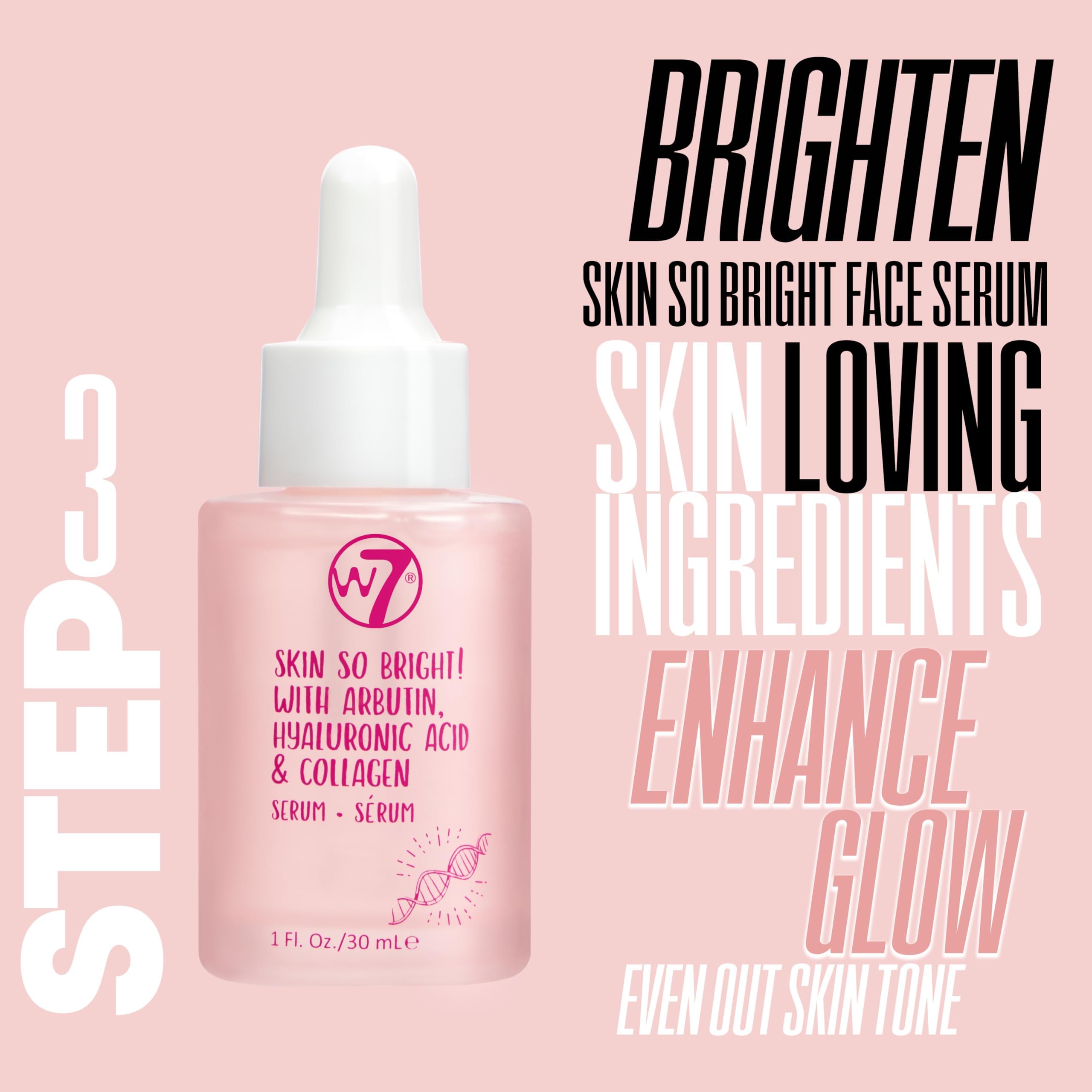 W7 Skin So Bright serum dropper and texture emphasizing glow-boosting finish